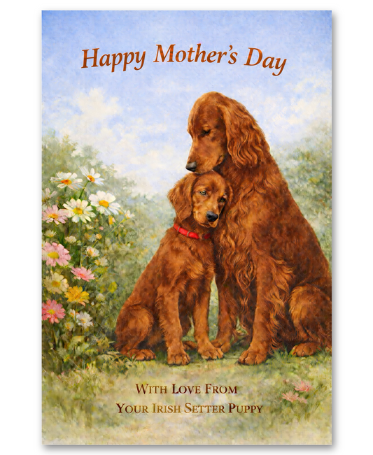 Irish Setter- With Love - Mother's Day Card