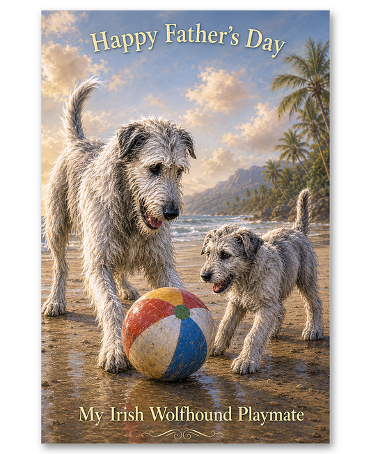 Irish Wolfhound - Playing on Beach - Father's Day Card